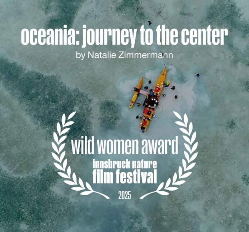 Oceania: Journey to the Center by Natalie Zimmermann. Wild Women Award, Innsbruck Nature Film Festival 2025